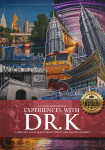Experiences with Dr K: 12 Military and War Sites in Southeast Asia and South Korea [Print]