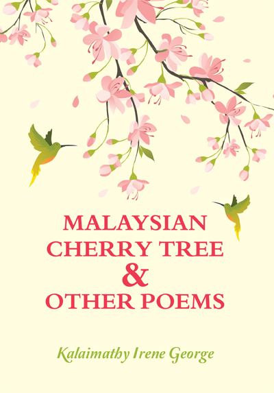 Malaysian Cherry Tree & Other Poems